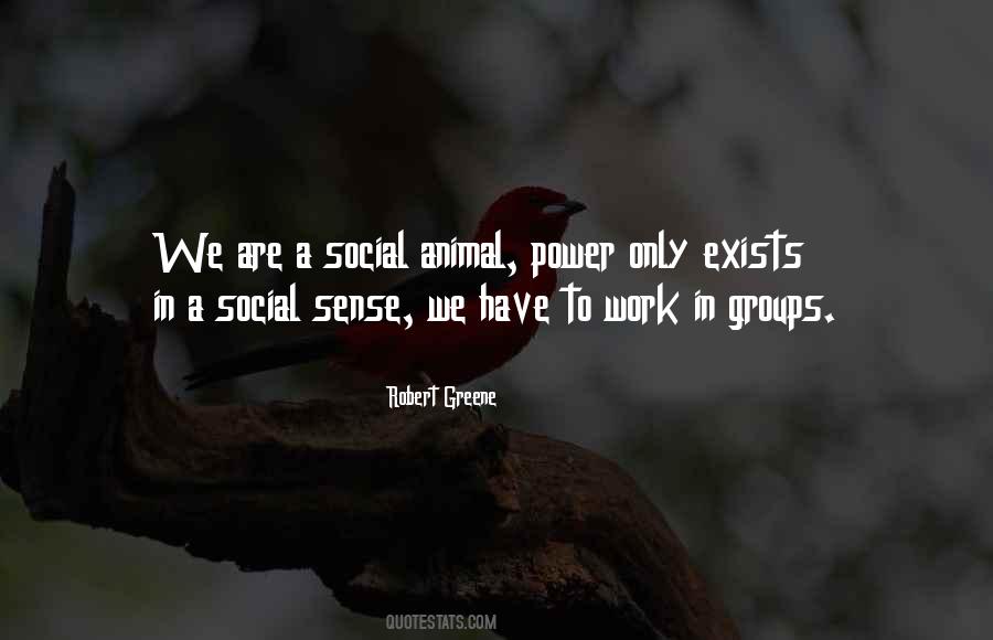 Animal Sense Quotes #885533