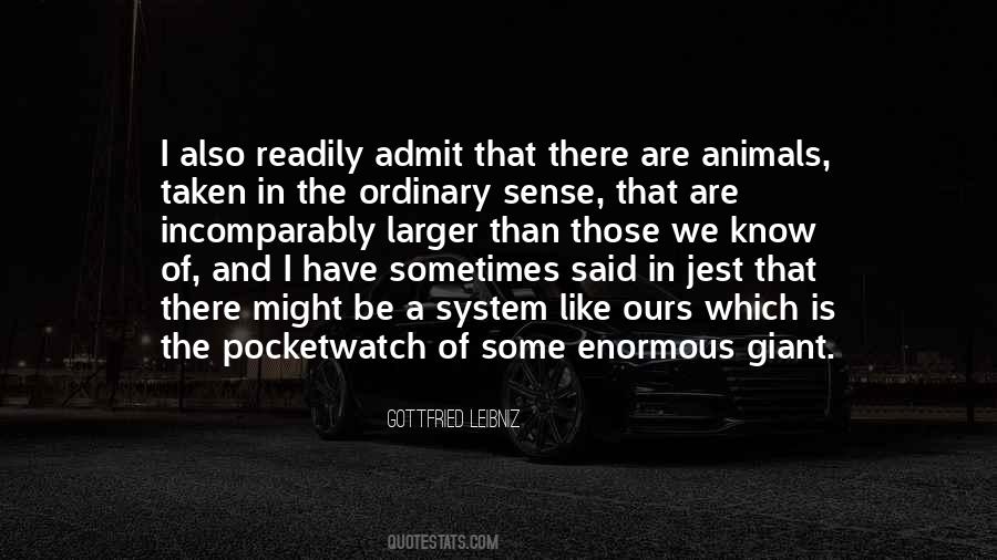 Animal Sense Quotes #961185
