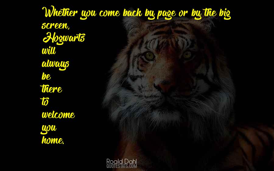 Always Come Back Home Quotes #503432