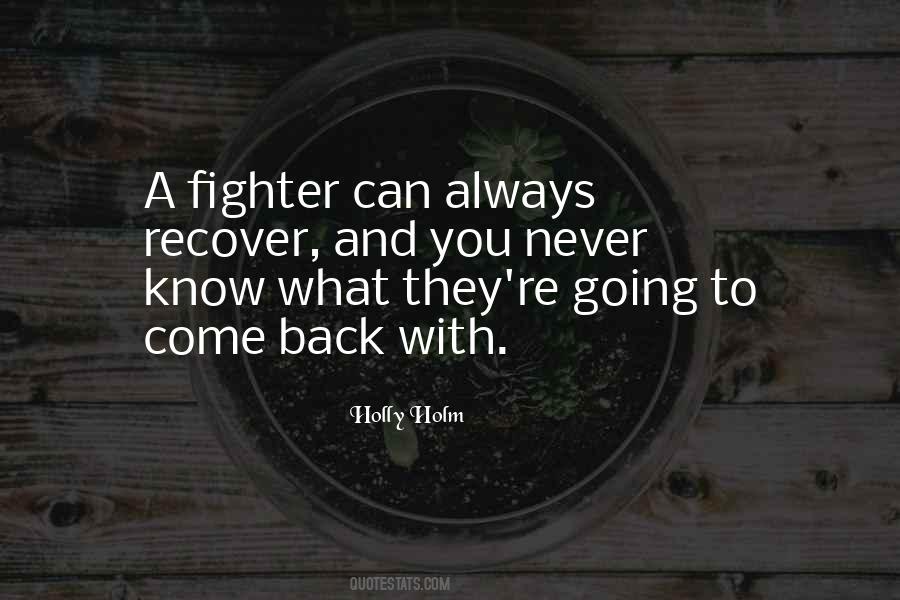 Always Come Back To You Quotes #1625806
