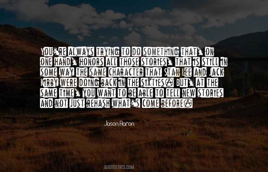 Always Come Back To You Quotes #294608