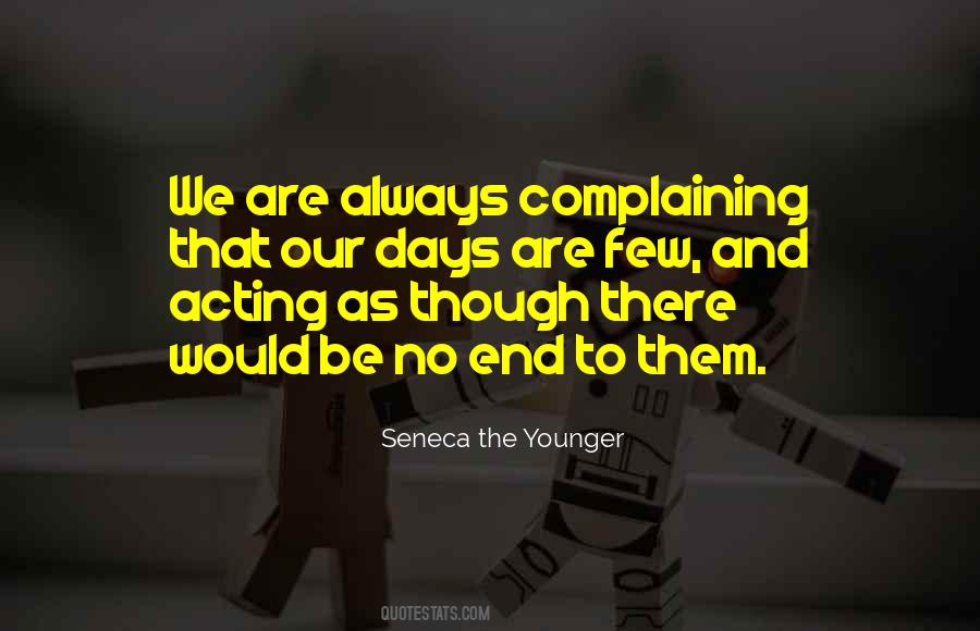 Always Complaining Quotes #1266303