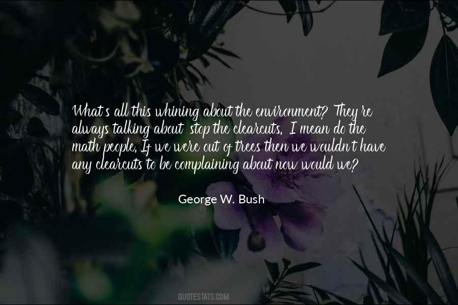 Always Complaining Quotes #1396366
