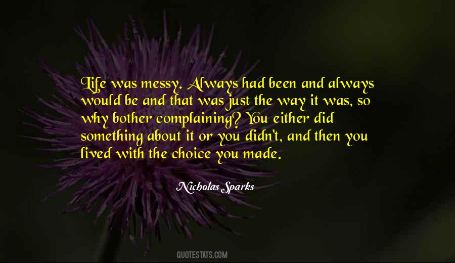 Always Complaining Quotes #1631825