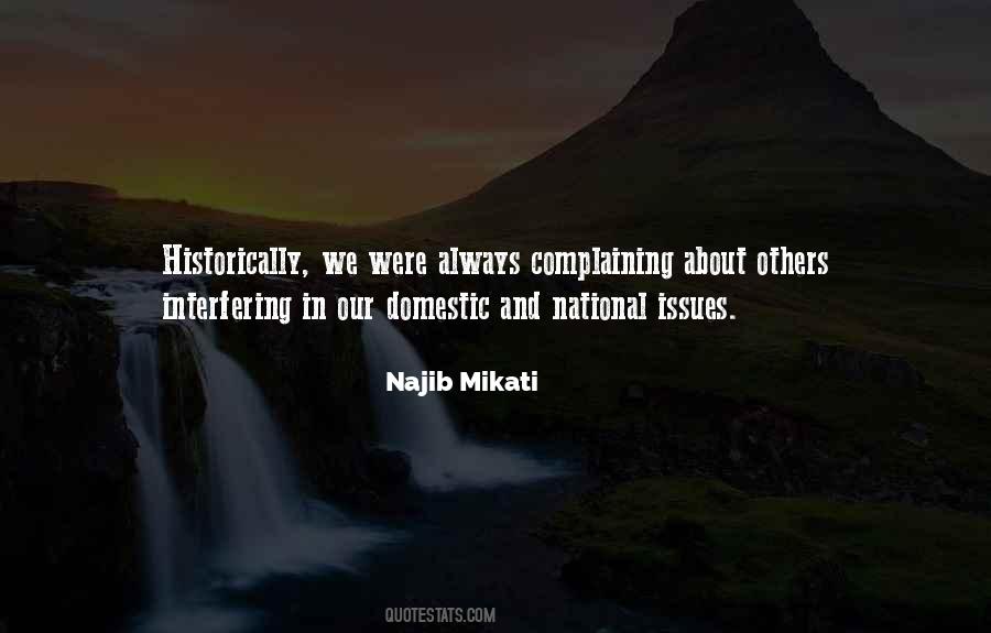 Always Complaining Quotes #235268