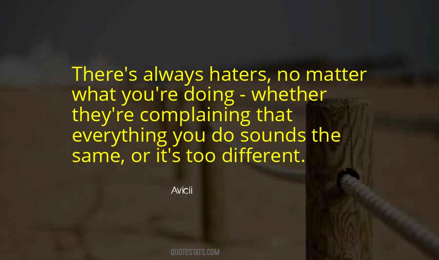 Always Complaining Quotes #27497