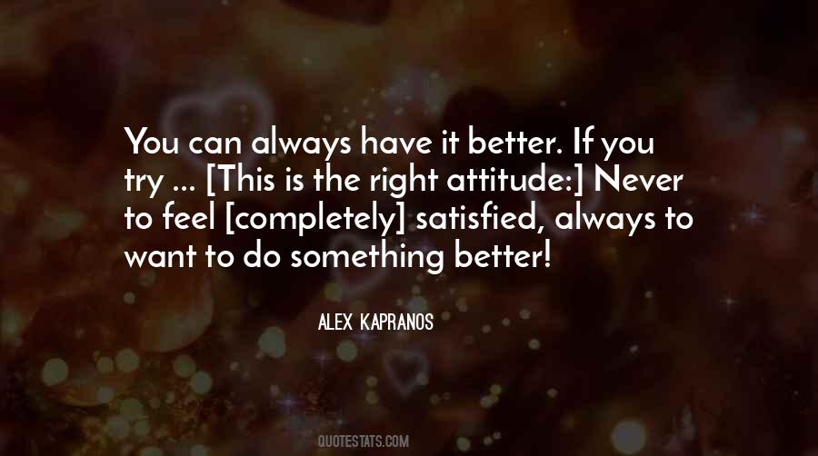 Always Do Better Quotes #347736