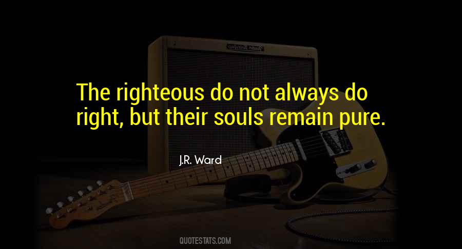 Always Do Right Quotes #152731