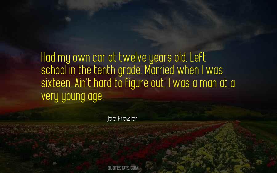 Quotes About My Old Car #788030