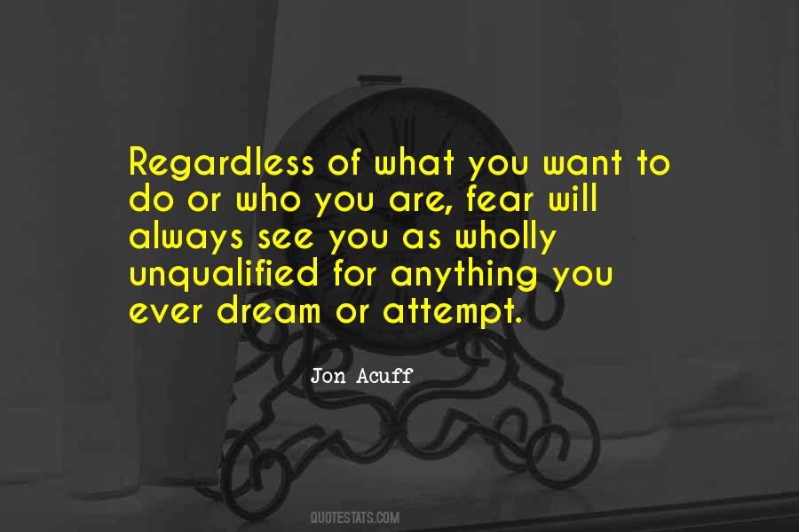 Always Do What You Want Quotes #418176