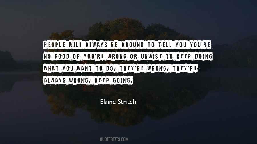 Always Do What You Want Quotes #702599