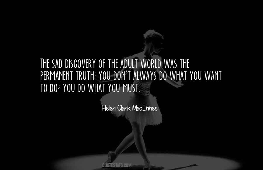 Always Do What You Want Quotes #902009
