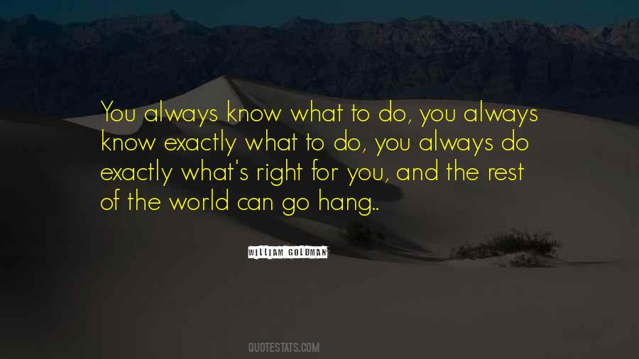Always Do What's Right Quotes #243167