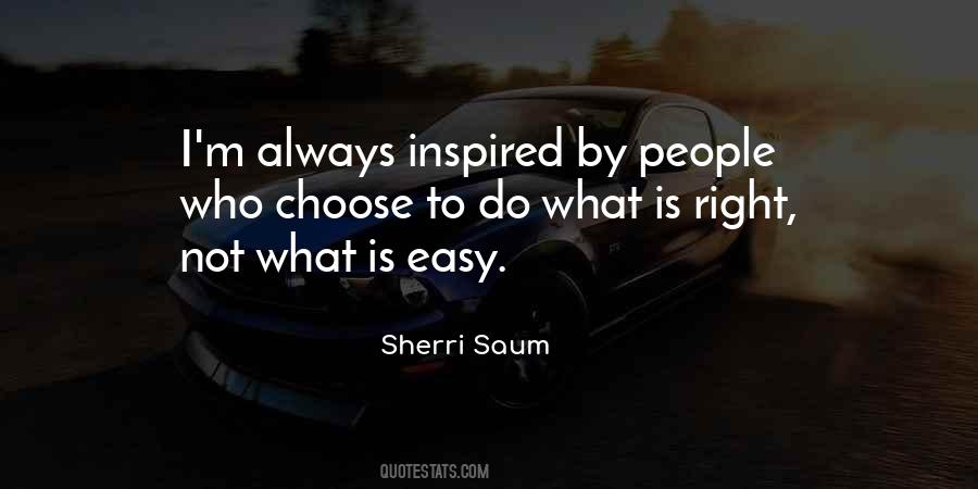Always Do What's Right Quotes #256938