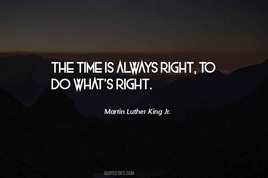 Always Do What's Right Quotes #299312
