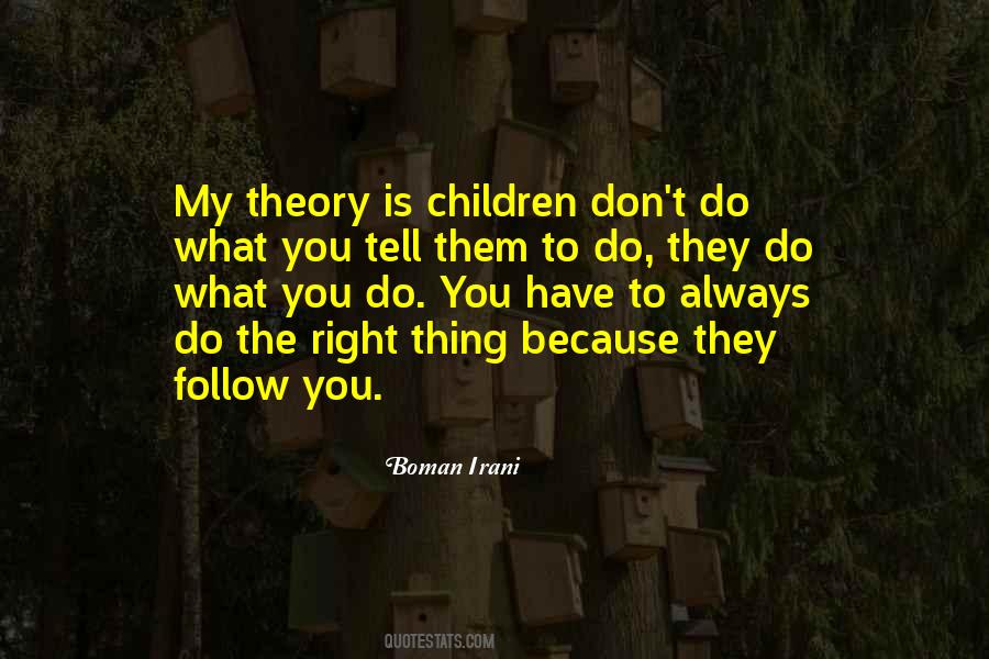 Always Do What's Right Quotes #329579