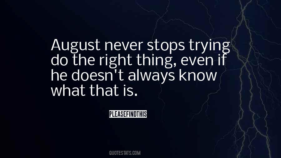 Always Do What's Right Quotes #331204