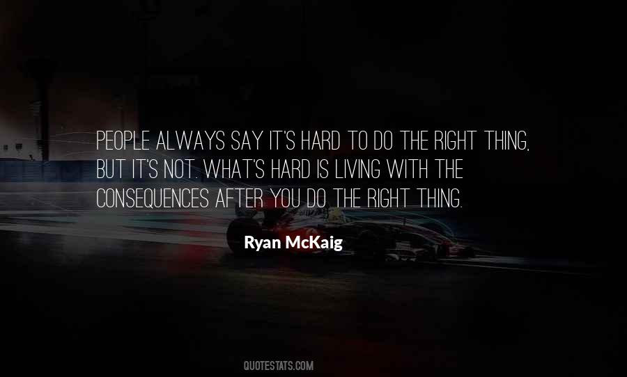 Always Do What's Right Quotes #349242