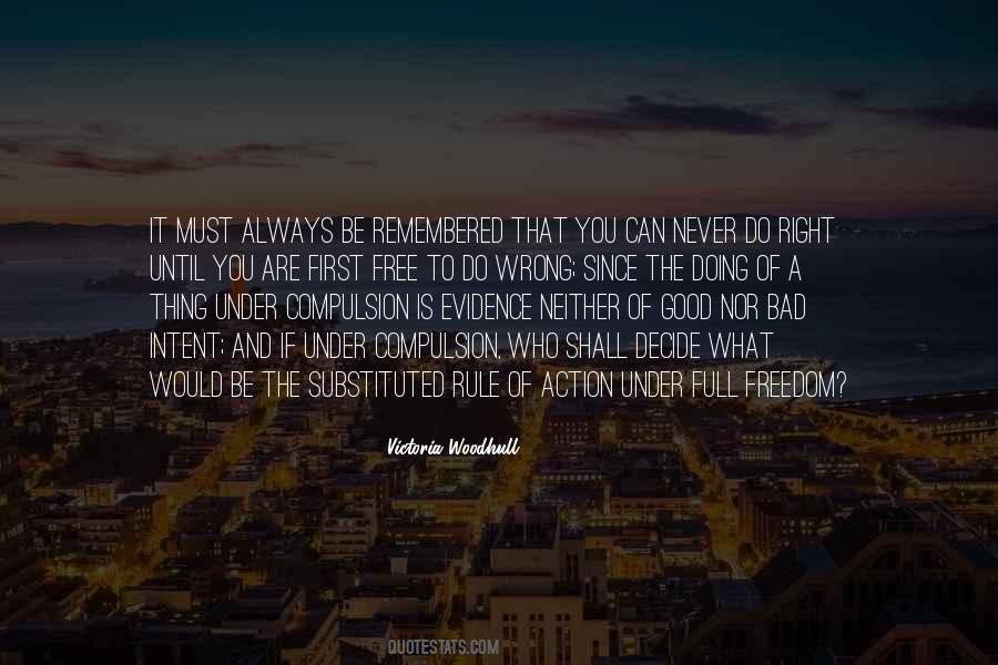 Always Do What's Right Quotes #499676