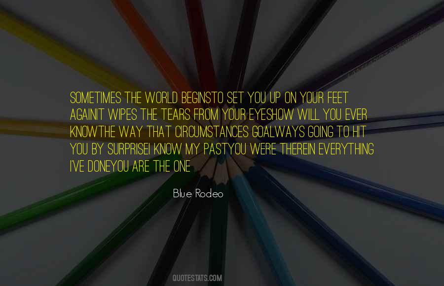 Always Done It That Way Quotes #349456