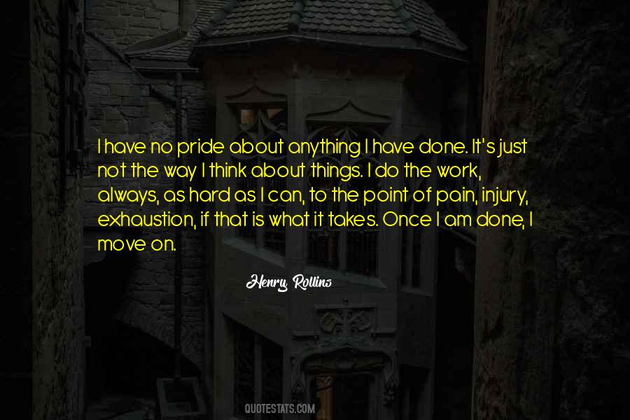 Always Done It That Way Quotes #577150
