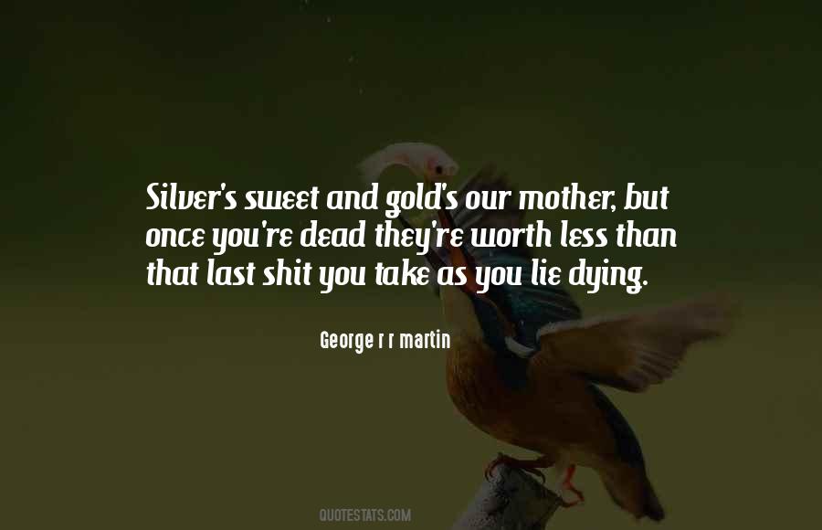 Mother Dying Quotes #724918