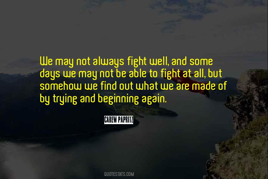 Always Fight Quotes #1072920