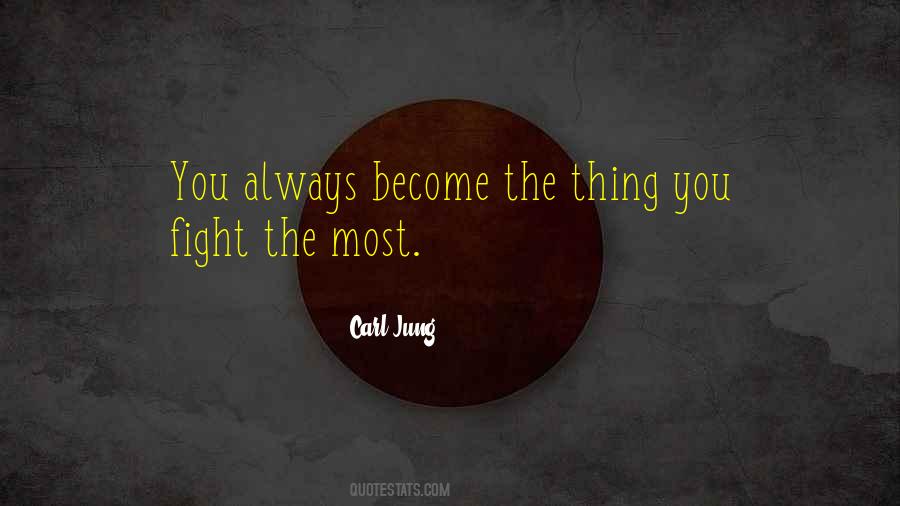 Always Fight Quotes #186996