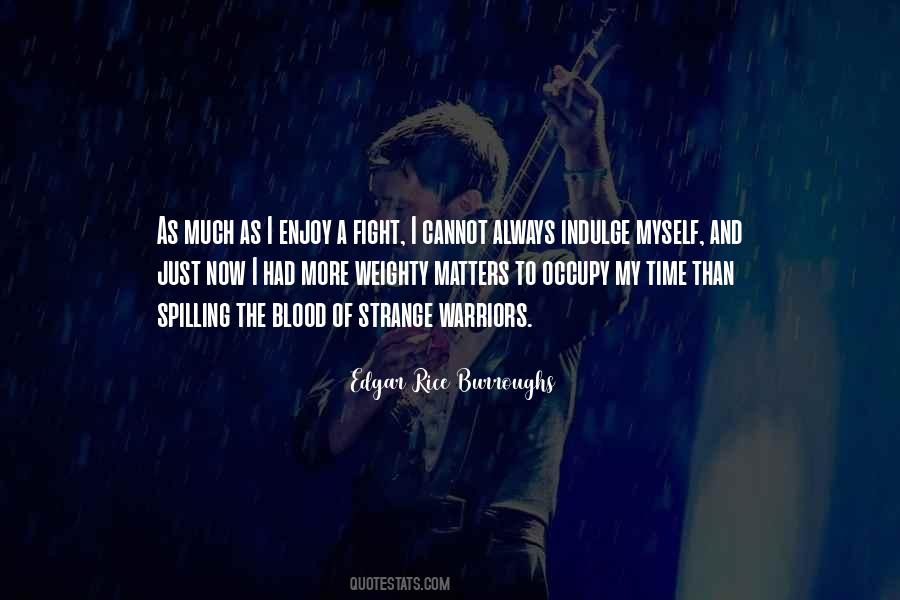 Always Fight Quotes #268449