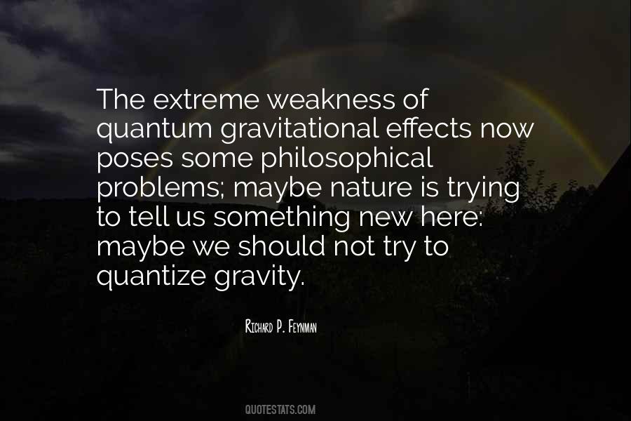 Quantum Gravity Quotes #575649