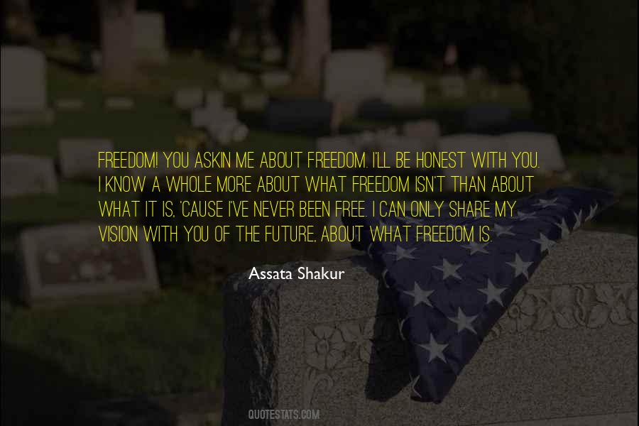 It Freedom Quotes #13860