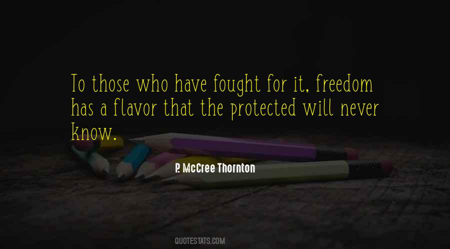 It Freedom Quotes #1677898