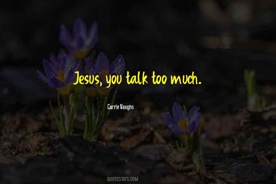 Jesus You Quotes #1606364