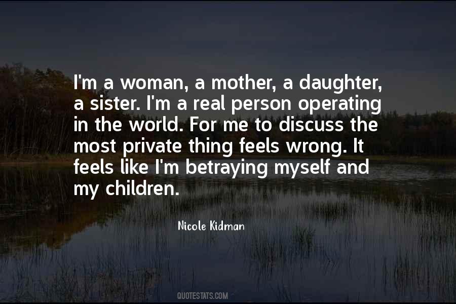 Quotes About My Mother And Sister #1333494