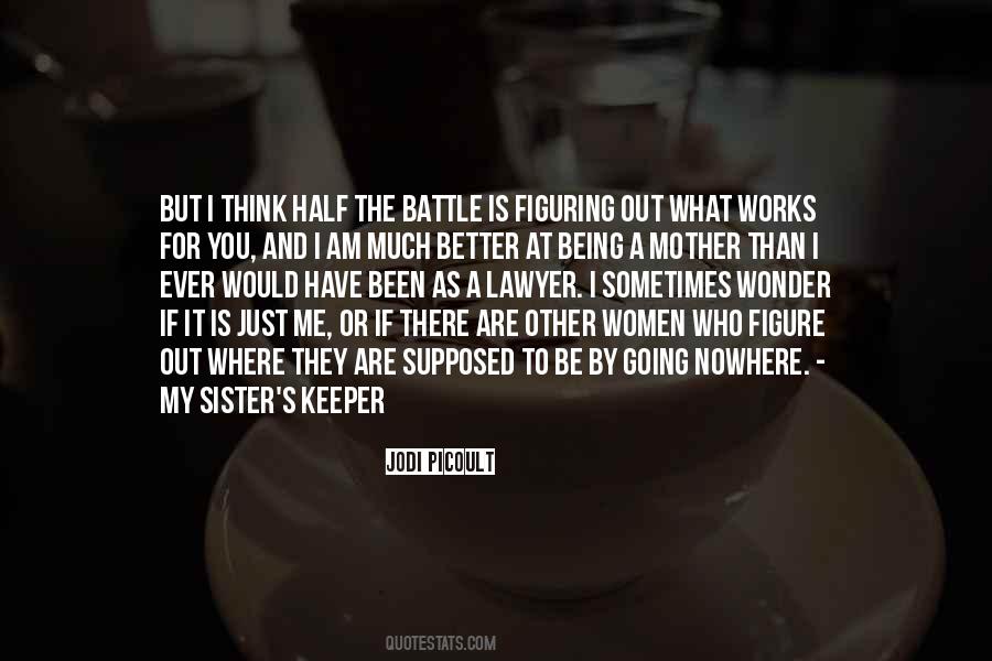 Quotes About My Mother And Sister #489406