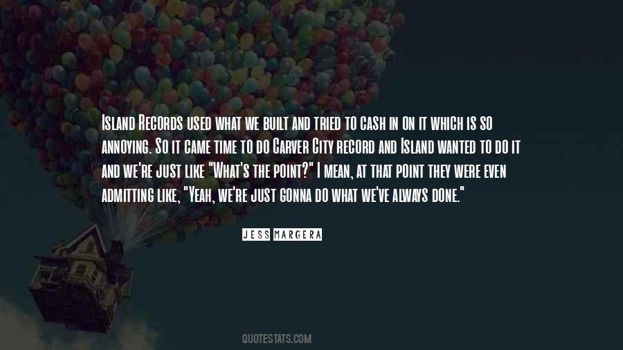 Always Gonna Be Me Quotes #373634