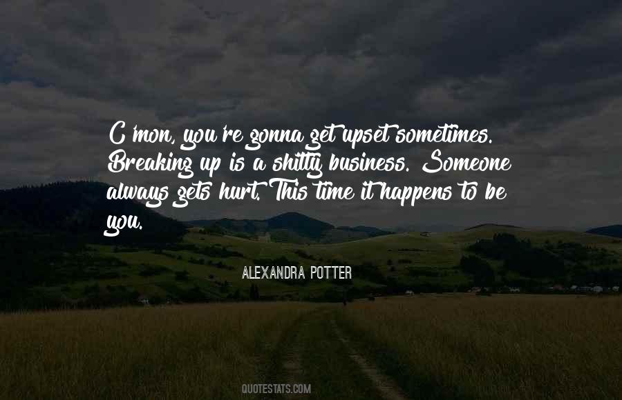 Always Gonna Be Me Quotes #453146