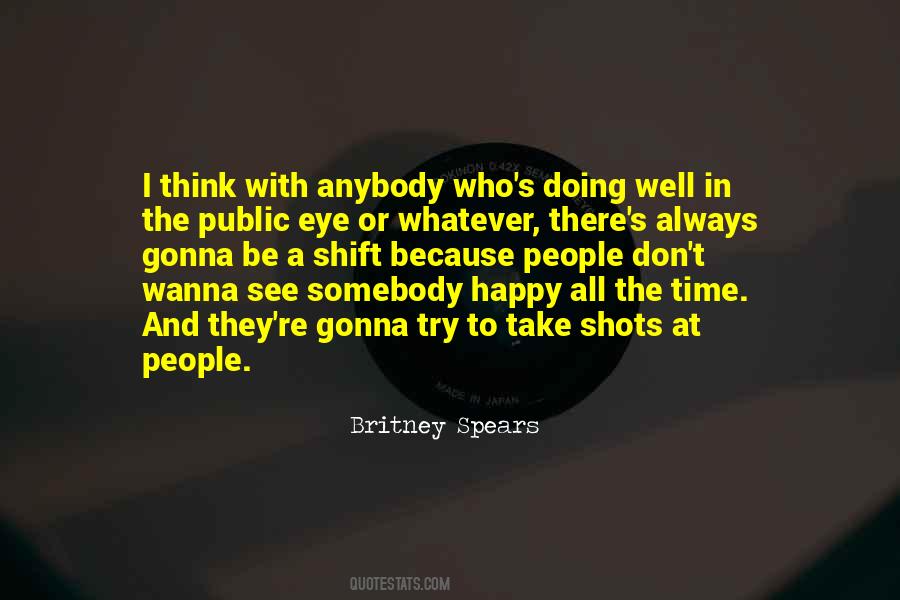 Always Gonna Be There For You Quotes #249192