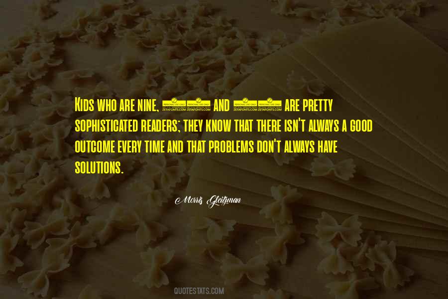 Always Have A Good Time Quotes #1780423