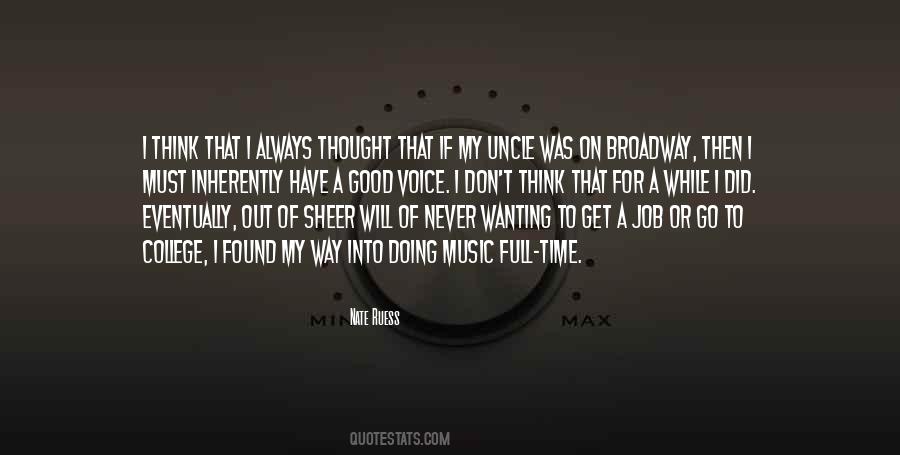 Always Have A Good Time Quotes #539738