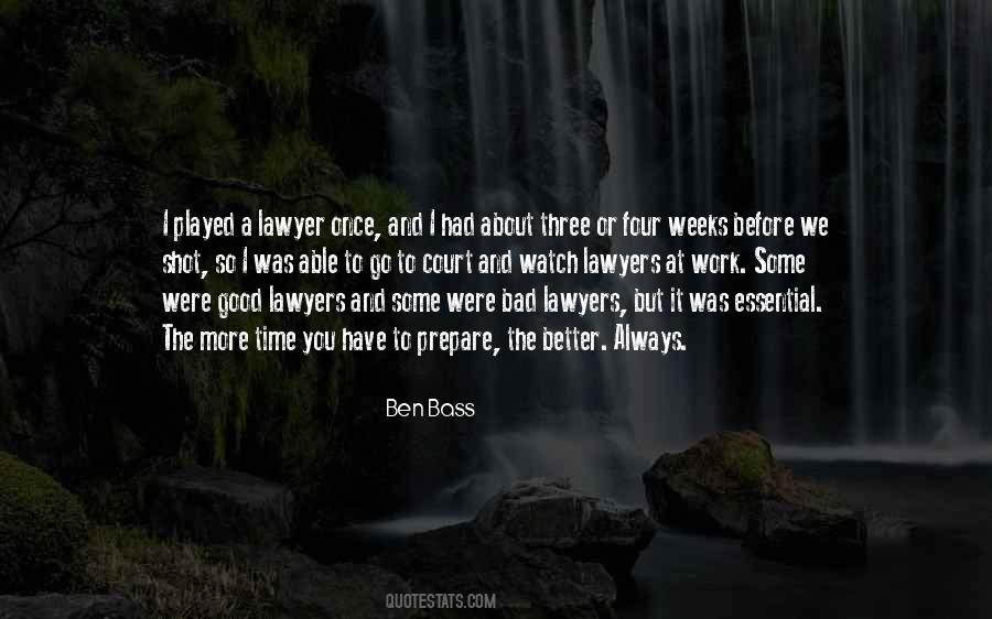 Always Have A Good Time Quotes #73974