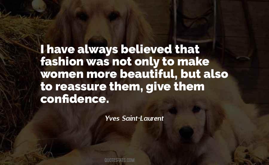 Always Have Confidence Quotes #1212435