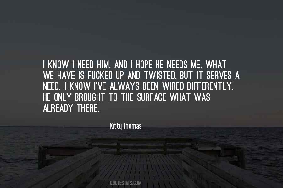 Always Have Hope Quotes #530583