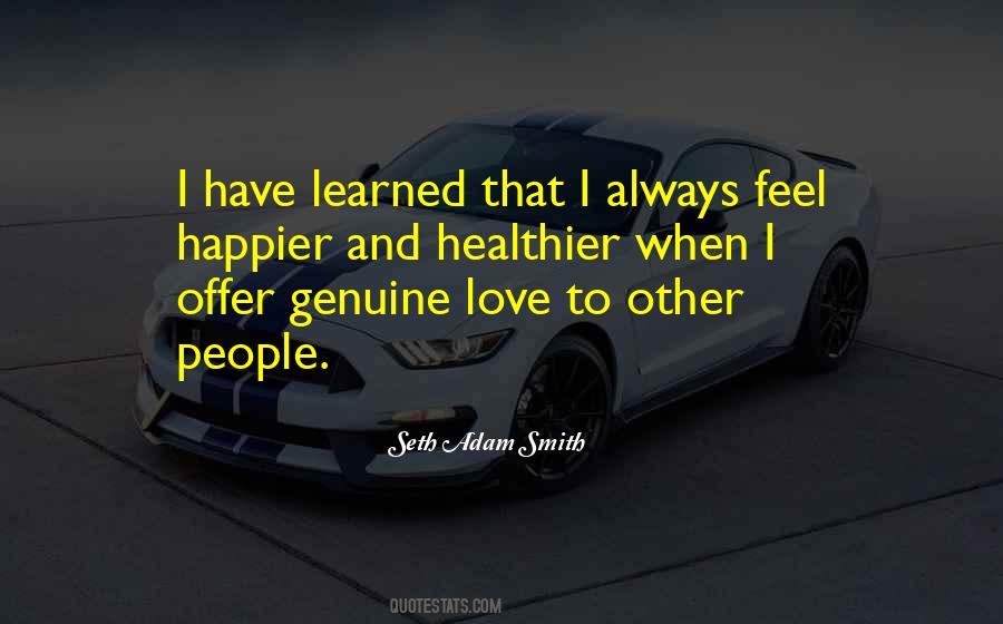 Always Have Love Quotes #106868