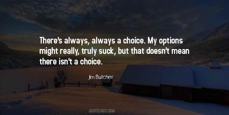 Always Have Options Quotes #1251299