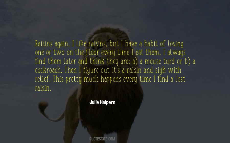 Always Have Time Quotes #103613