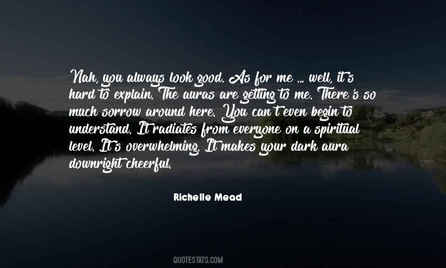 Always Here For Me Quotes #630294
