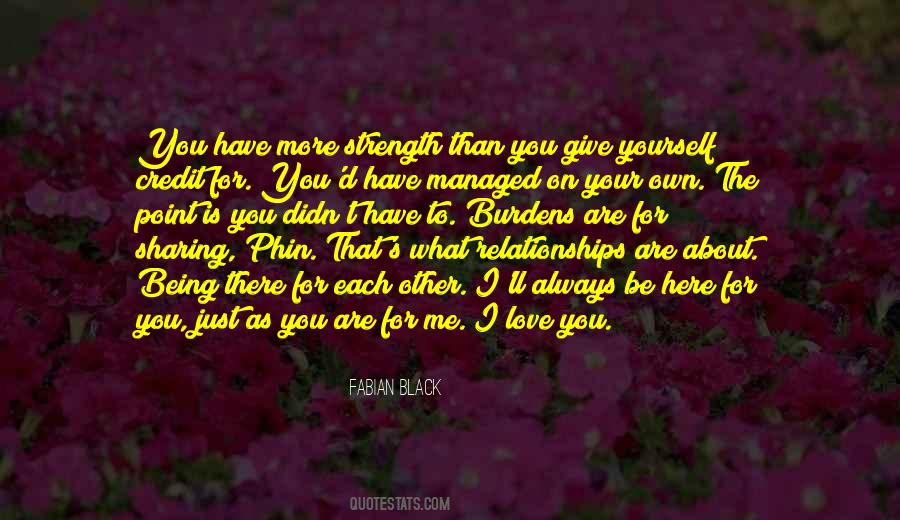 Always Here For Me Quotes #744563