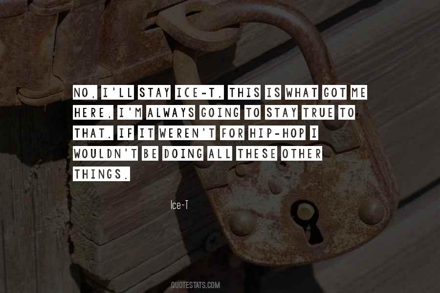 Always Here For Me Quotes #821404