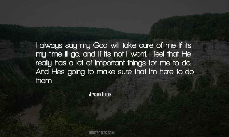 Always Here For Me Quotes #902362